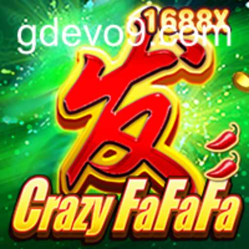 Unleashing the Excitement of CrazyFaFaFa and the Impact of GD EVO